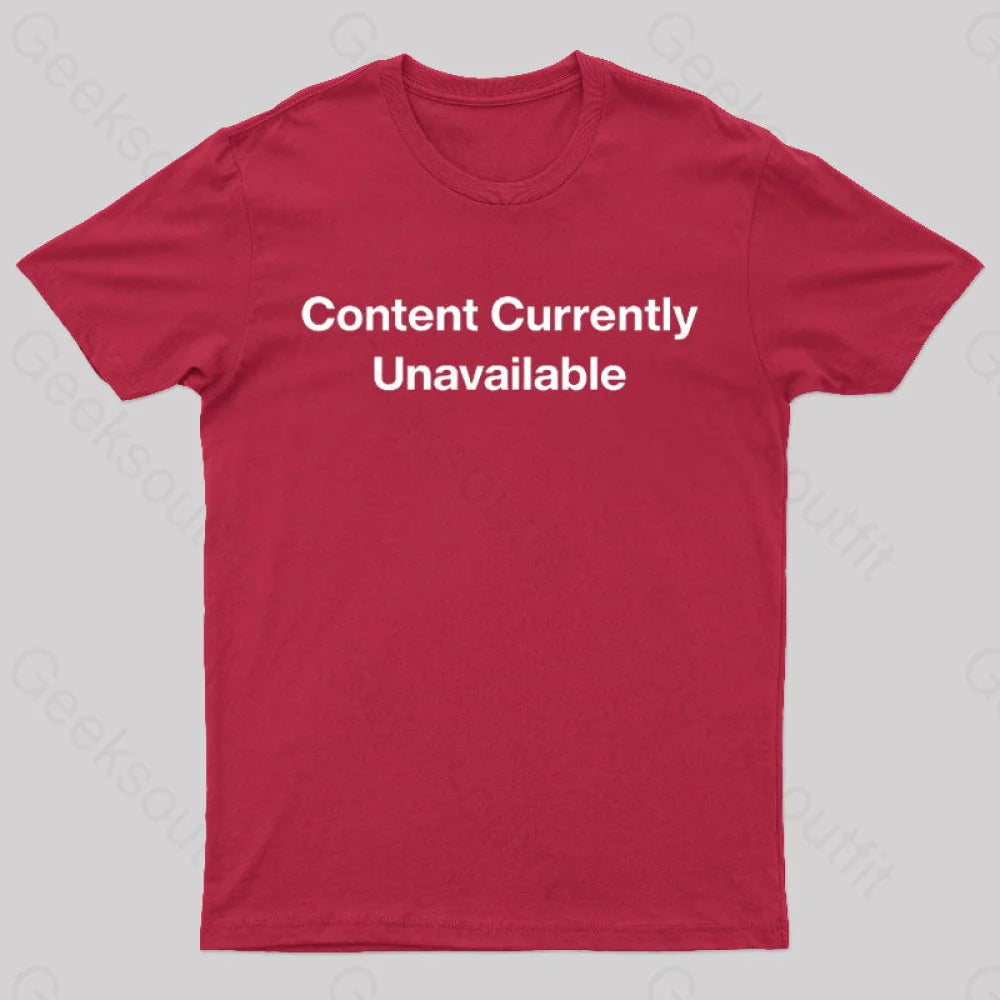 Content Currently Unavailable Nerd T-Shirt Red / S