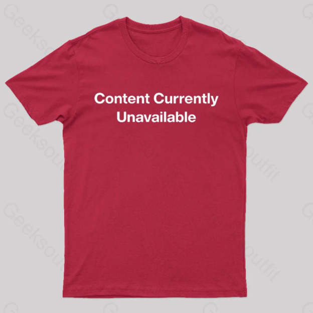 Content Currently Unavailable Nerd T-Shirt Red / S