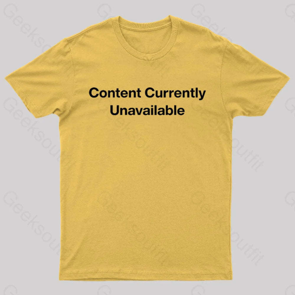 Content Currently Unavailable Nerd T-Shirt Yellow / S