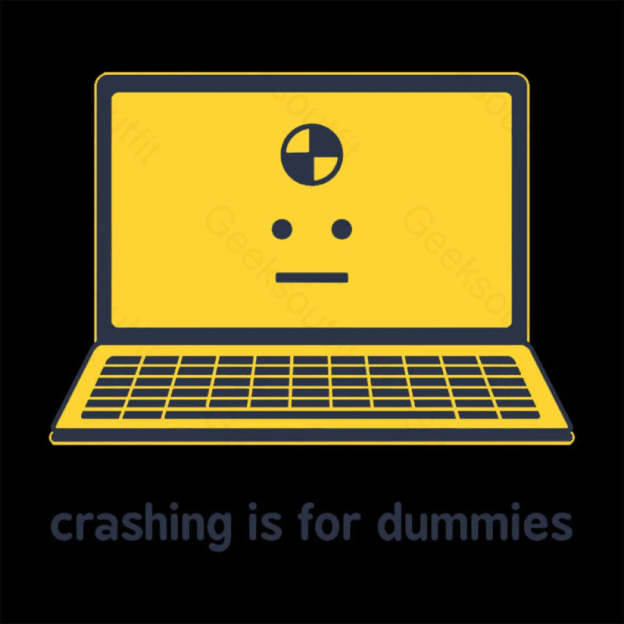 Crashing Is For Dummies Nerd T-Shirt