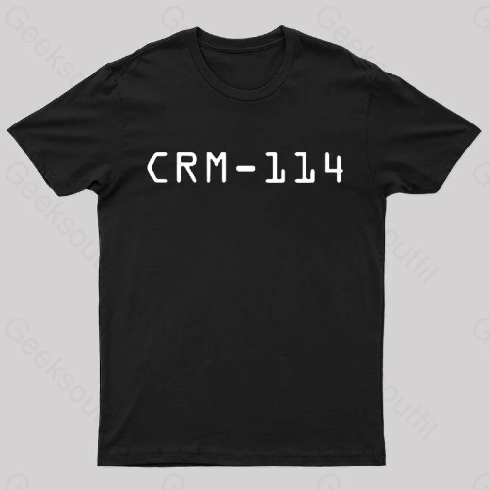 Crm-114 Geek T-Shirt Black / S