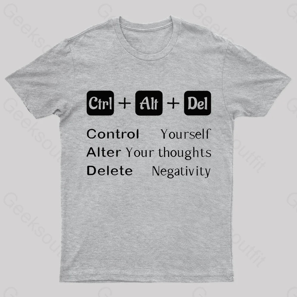 Ctrl Alt Del Quote Nerd T-Shirt Grey / S