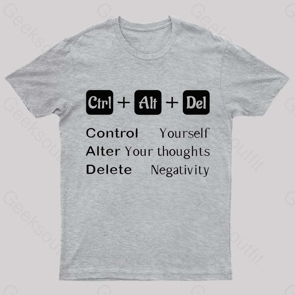 Ctrl Alt Del Quote Nerd T-Shirt Grey / S