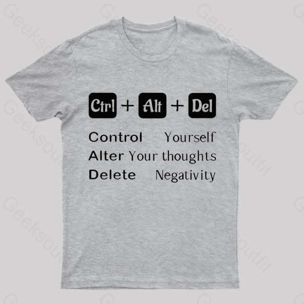Ctrl Alt Del Quote Nerd T-Shirt Grey / S