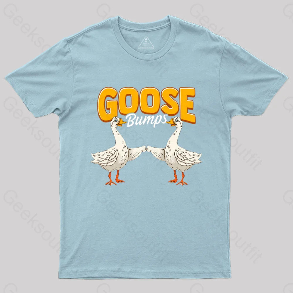 Cute & Funny Goose Bumps Animal Pun T-Shirt Light Blue / S