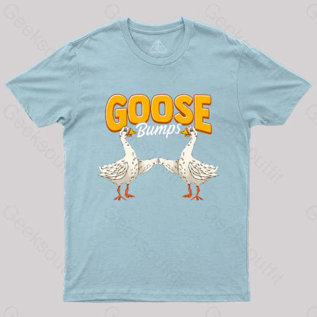 Cute & Funny Goose Bumps Animal Pun T-Shirt Light Blue / S