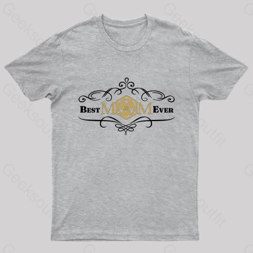 D&D Best Mom Ever Geek T-Shirt Grey / S