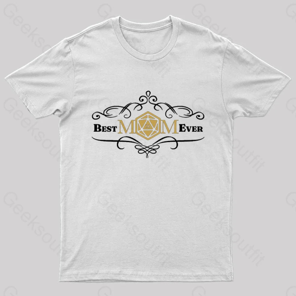 D&D Best Mom Ever Geek T-Shirt White / S
