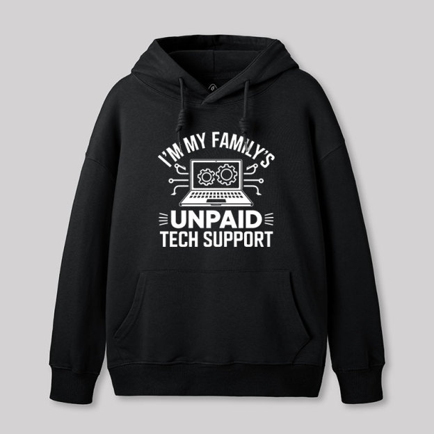 I'm My Family's Unpaid Tech Support Geek Hoodie