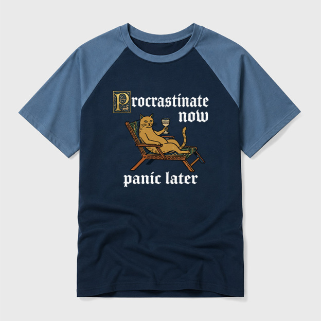 Procrastinate Now Panic Later Geek Retro Raglan T-Shirt