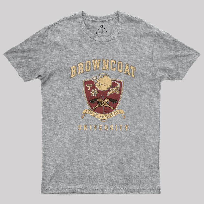 Browncoat University Geek T-Shirt