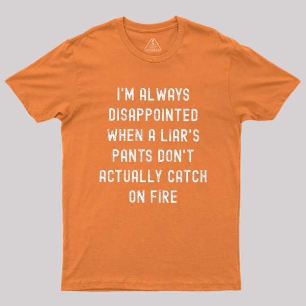 Always Disappointed Geek T-Shirt