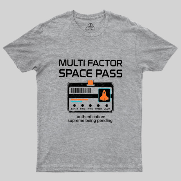 Multi Factor Space Pass Geek T-Shirt