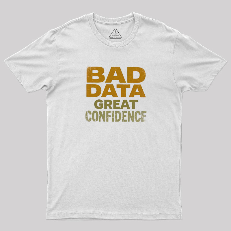 Great Confidence Geek T-Shirt