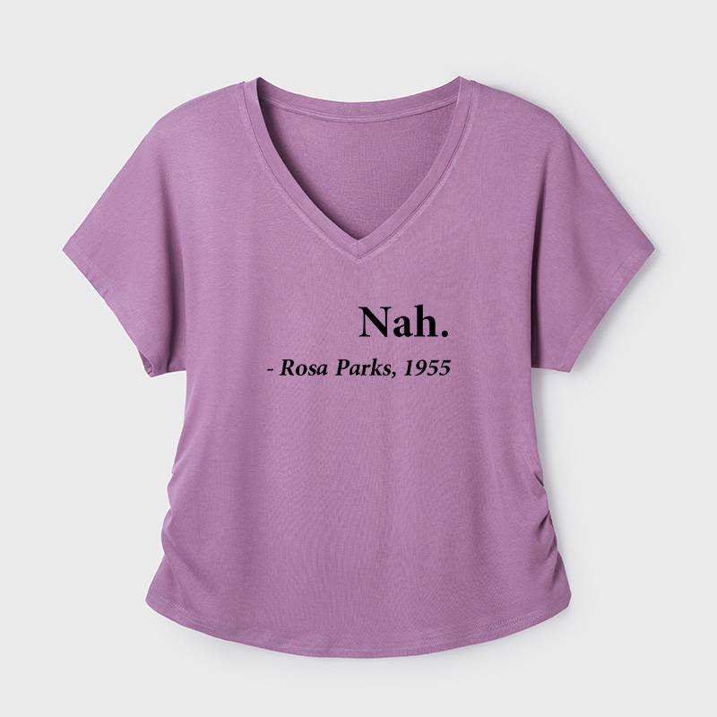 Nah Rosa Parks Quote Geek Dolman Sleeve V-Neck Shirt