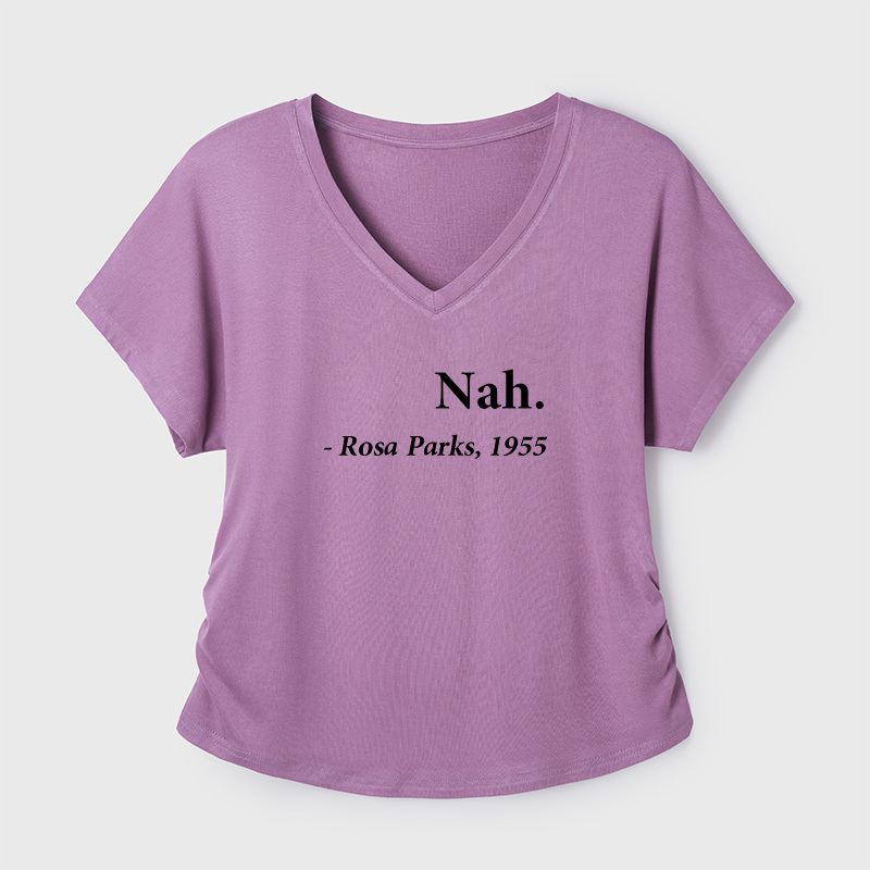Nah Rosa Parks Quote Geek Dolman Sleeve V-Neck Shirt