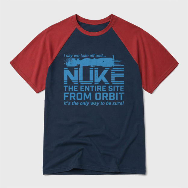 Nuke It from Orbit Geek Retro Raglan T-Shirt