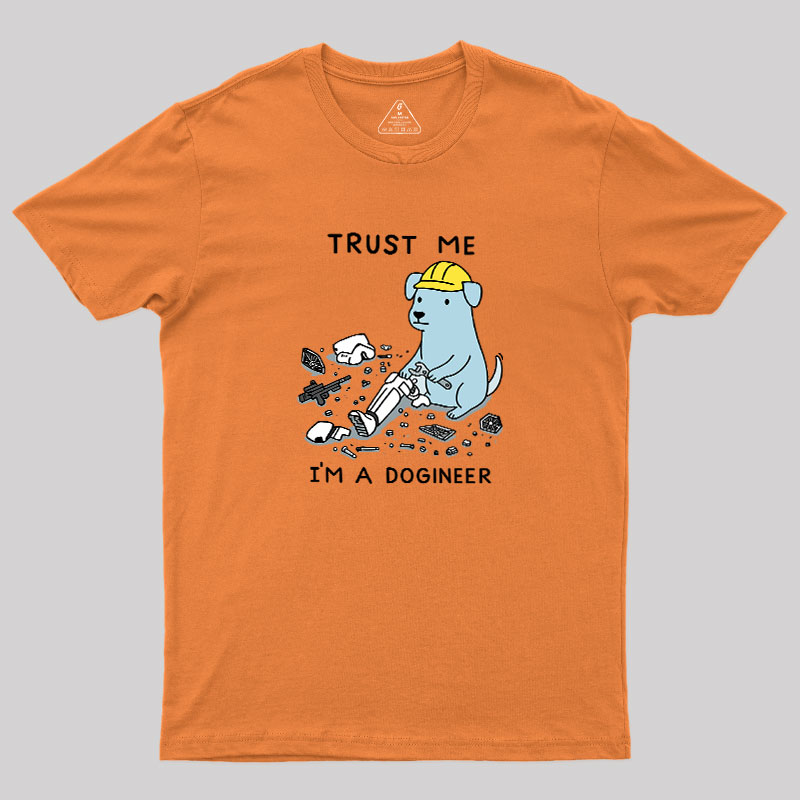 I'm A Dogineer Geek T-Shirt