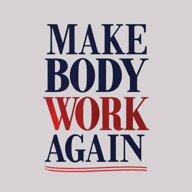 Make Body Work Again Geek T-Shirt