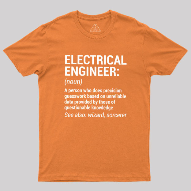 Funny Electrical Engineer Geek T-Shirt