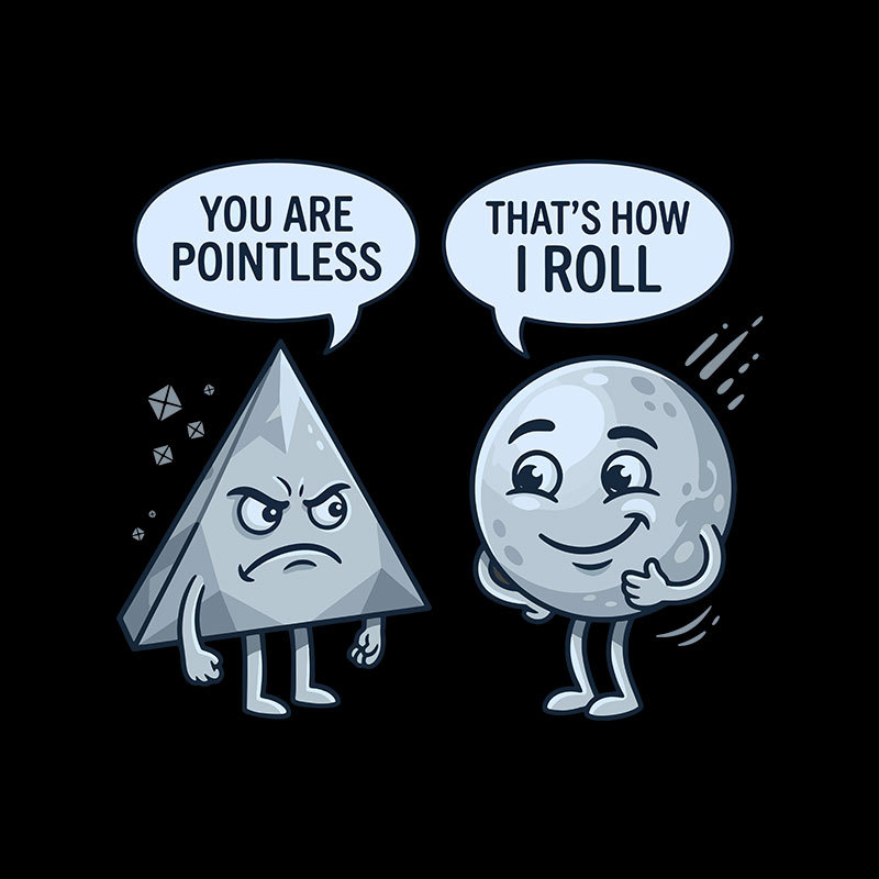 That's How I Roll Geek T-Shirt