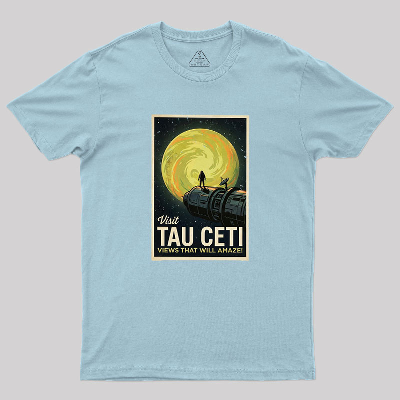 Visit Tau CETI Geek T-Shirt