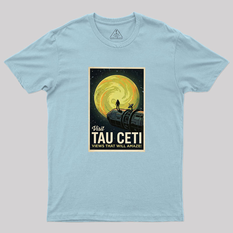 Visit Tau CETI Geek T-Shirt