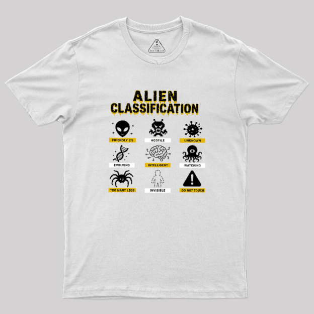 Alien Classification Geek T-Shirt