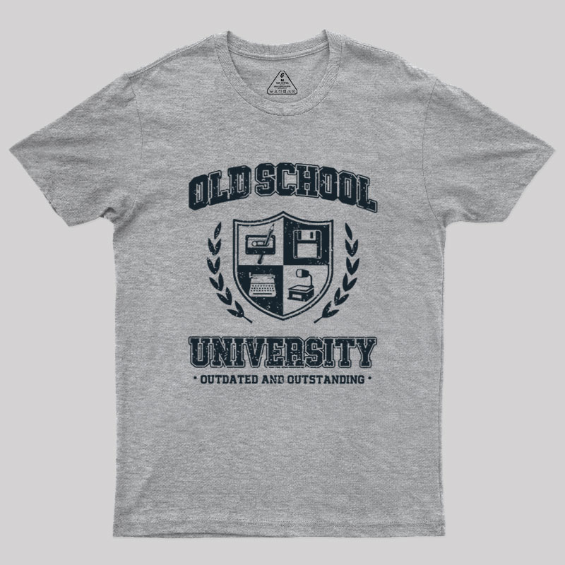 Old School University Geek T-Shirt