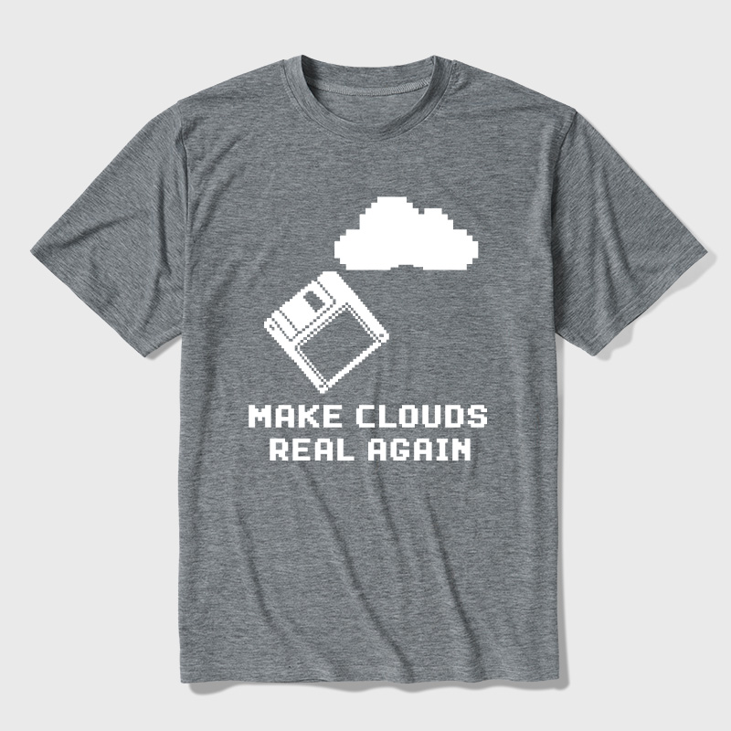 Make Cloud Real Again Ultra Soft Heather Tees