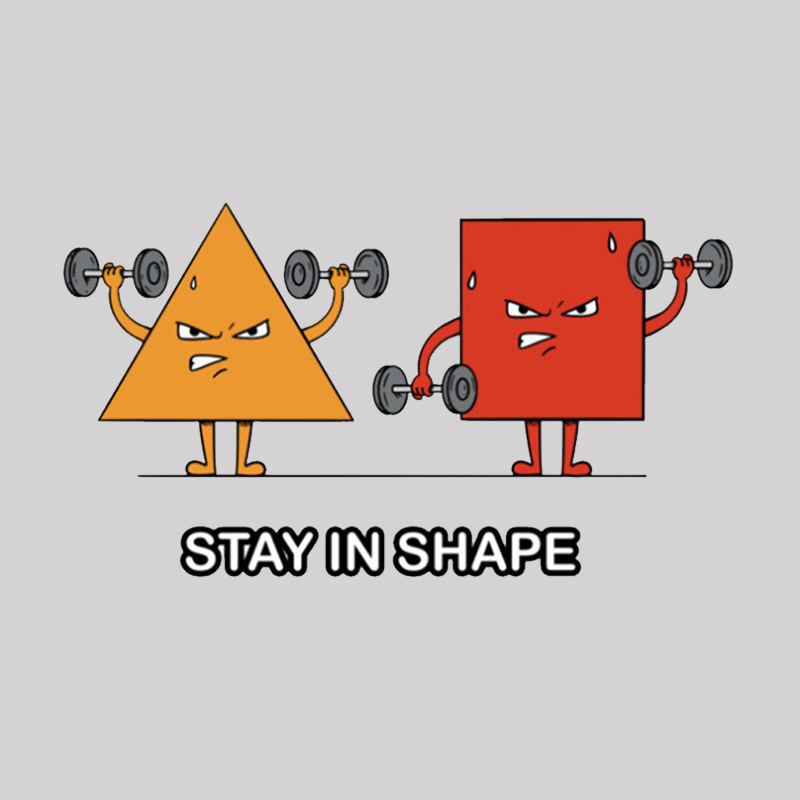 Stay In Shape Geek T-Shirt