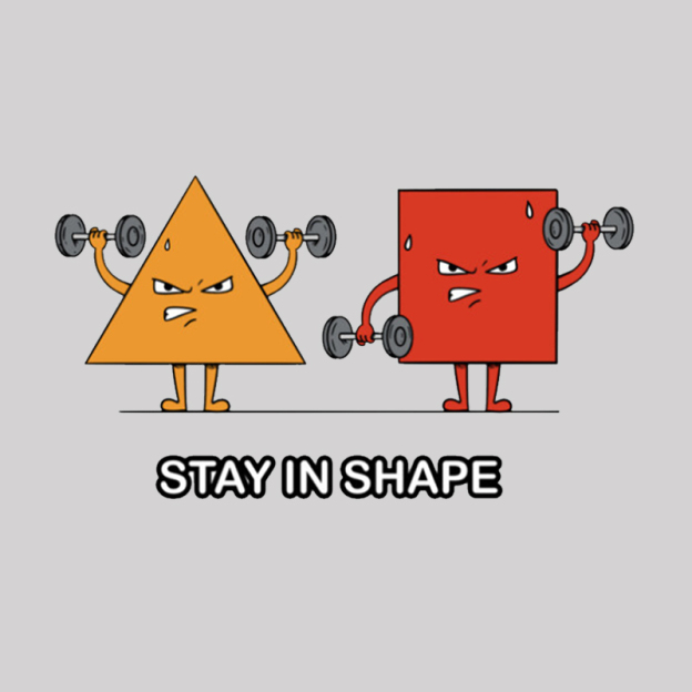 Stay In Shape Geek T-Shirt