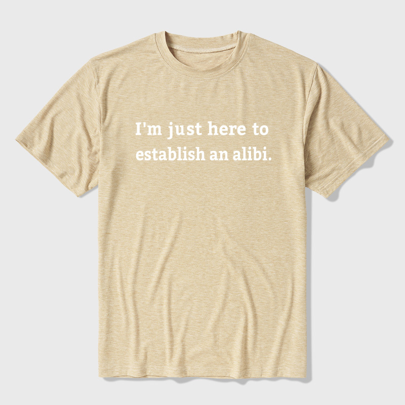 Here to Establish an Alibi Ultra Soft Heather Tees