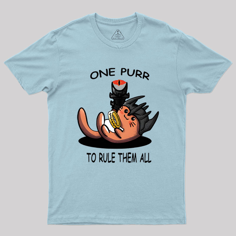 One Purr to Rule Them All Geek T-Shirt