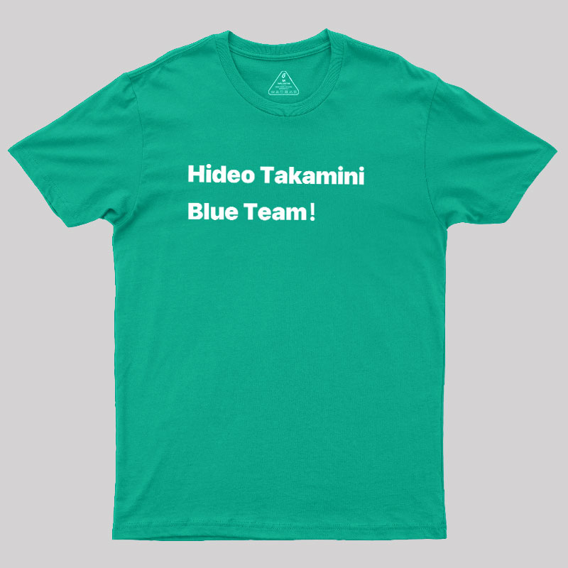 Blue Team! Geek T-Shirt