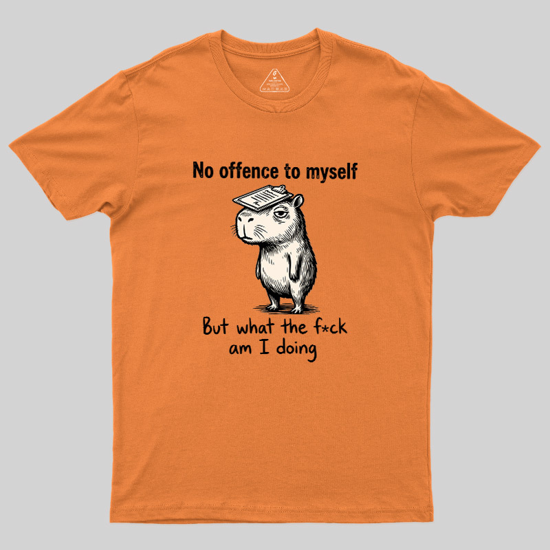 What Am I Doing Geek T-Shirt