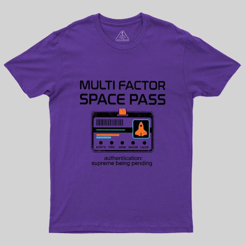 Multi Factor Space Pass Geek T-Shirt