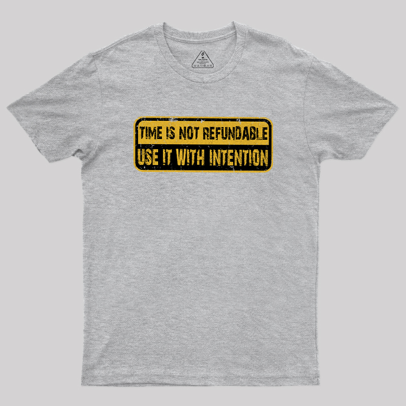 Use Time Wisely Geek T-Shirt