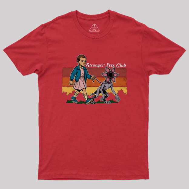 Stranger Pets Club Geek T-Shirt
