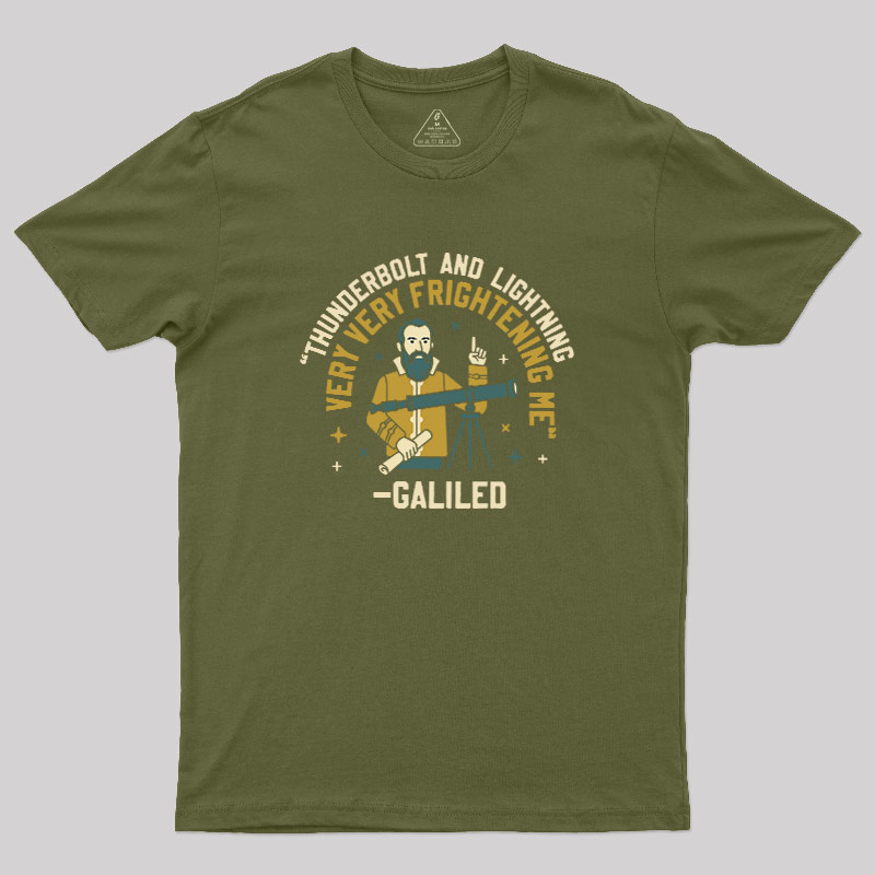 Galileos Fear Geek T-Shirt
