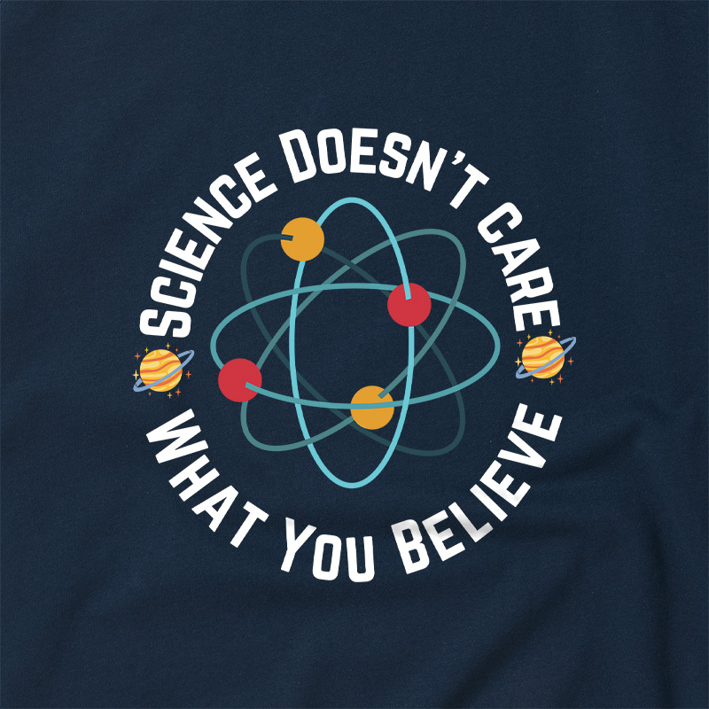 Science doesn't care what you believe Science Geek Retro Raglan T-Shirt