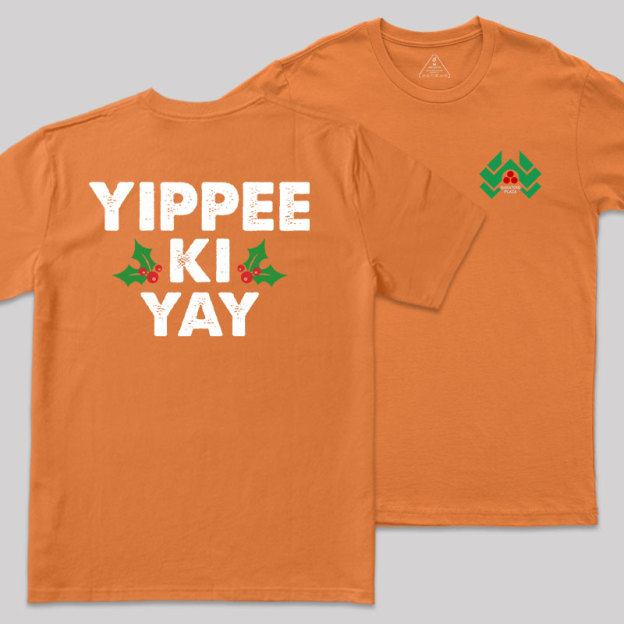 Yippee Ki Yay Front and Back Printed Geek T-Shirt
