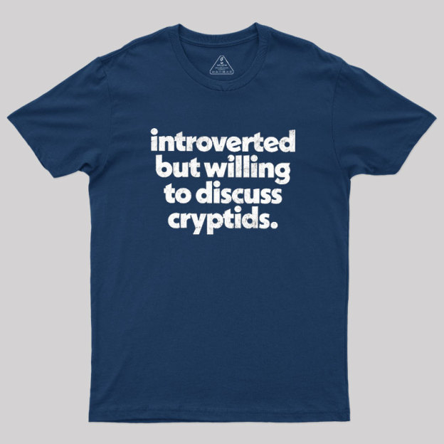 Cryptid Enthusiast Geek T-Shirt