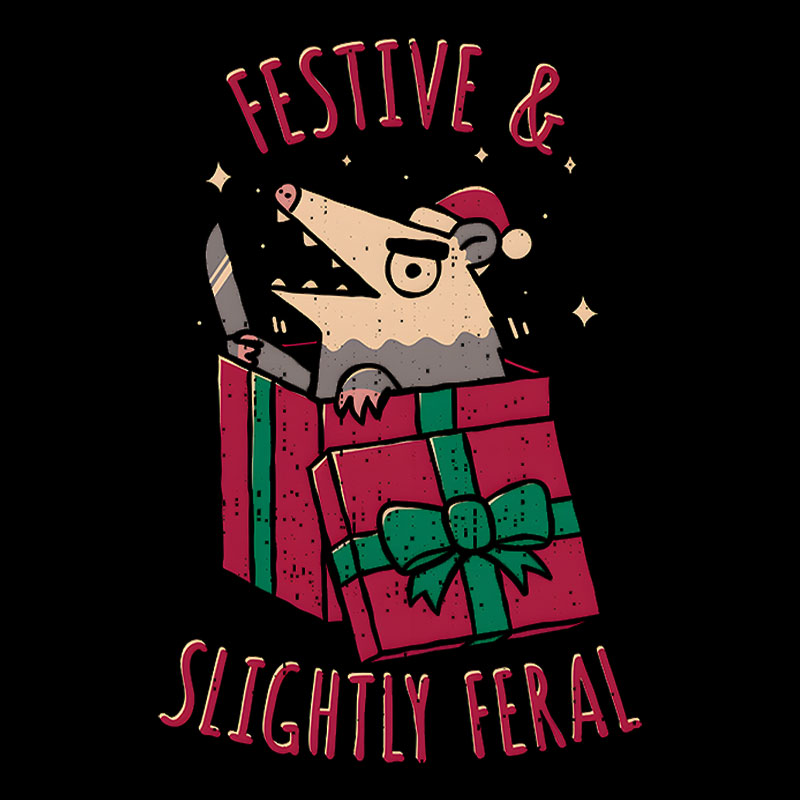 Festive & Slightly Feral Geek T-Shirt