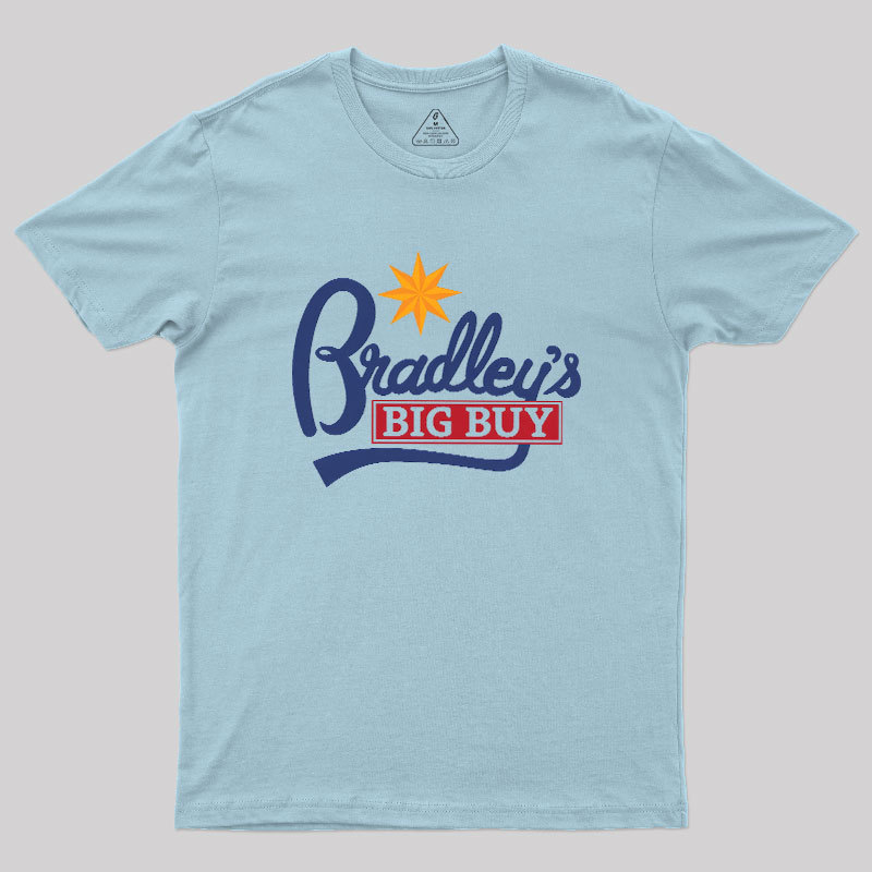 Bradley��s Big Buy Geek T-Shirt