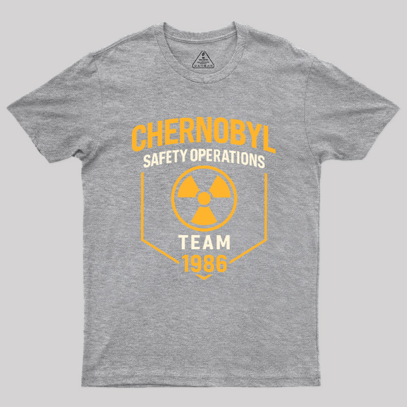 Chernobyl 1986 Safety Operations Team Geek T-Shirt