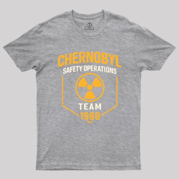 Chernobyl 1986 Safety Operations Team Geek T-Shirt