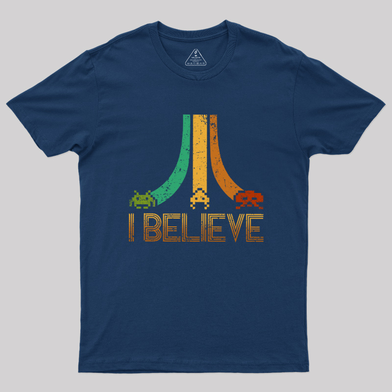 I Believe Geek T-Shirt