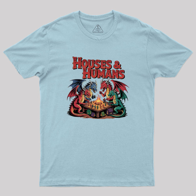 Houses Humans Geek T-Shirt