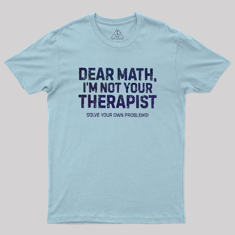 Dear Math Geek T-Shirt